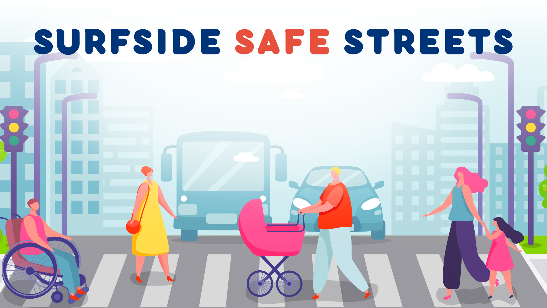 Surfside Safe Streets Community workshop
